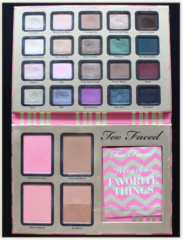 Too Faced - A few of my Favorite Things