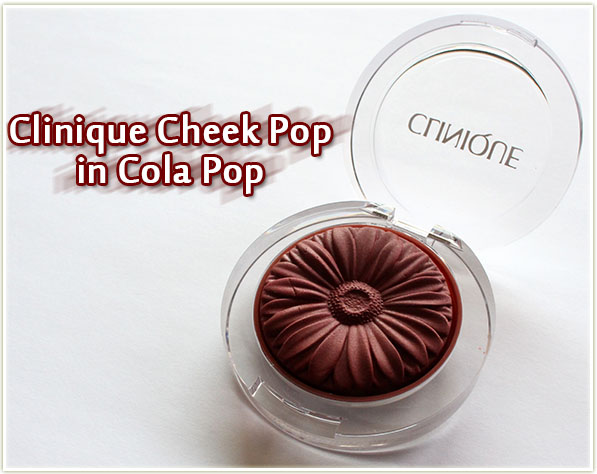 fiktion termometer Grisling Clinique Cheek Pop in Cola Pop (Review + Swatches) - Makeup Your Mind