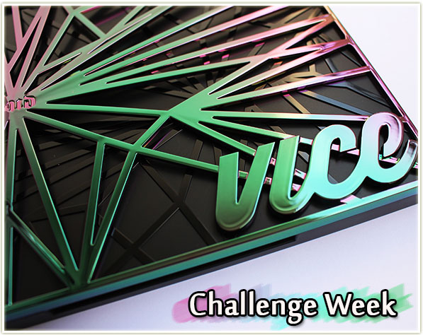 Urban Decay Vice 4 Challenge Week