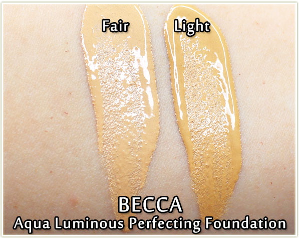 BECCA Aqua Luminous Perfecting Foundation in Fair and Light - swatches
