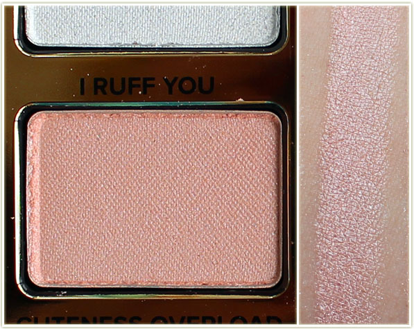 Too Faced - I Ruff You