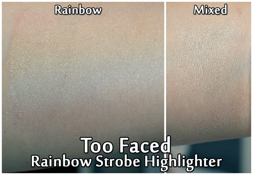 Too Faced Rainbow Strobe Highlighter - swatched