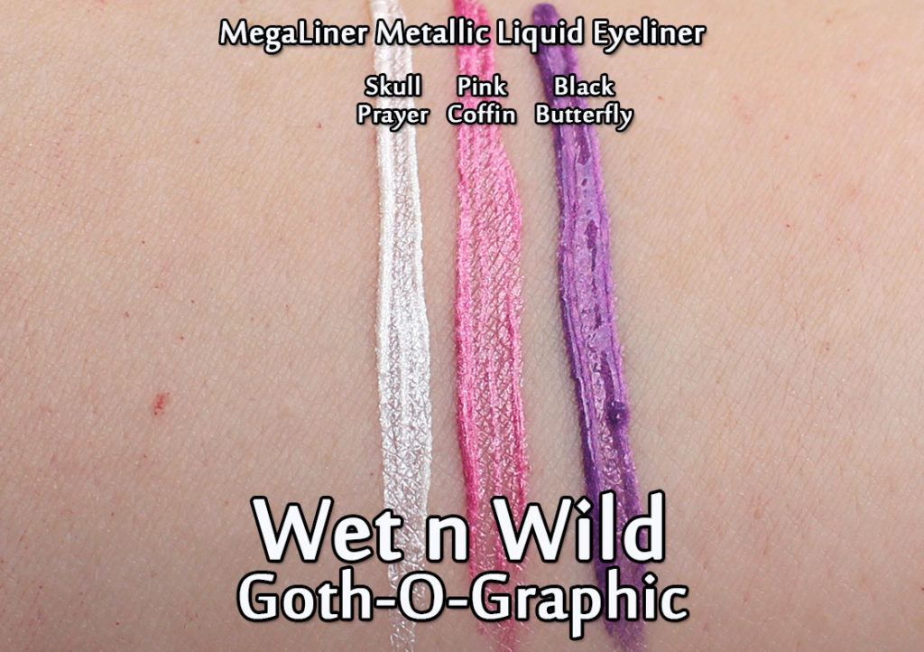 Wet N Wild - Goth-O-Graphic - MegaLiner Metallic Liquid Eyeliners - swatched