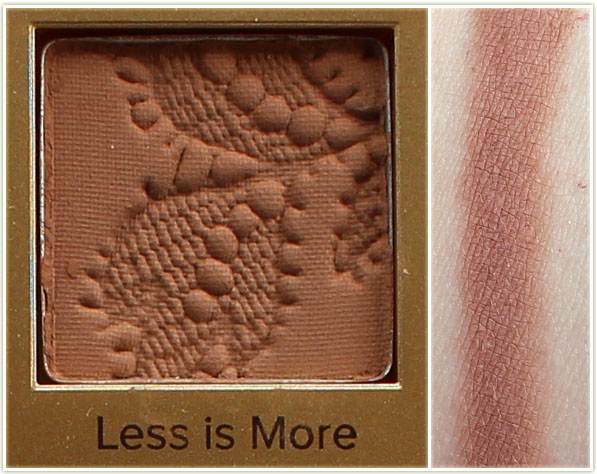 Too Faced - Less Is More