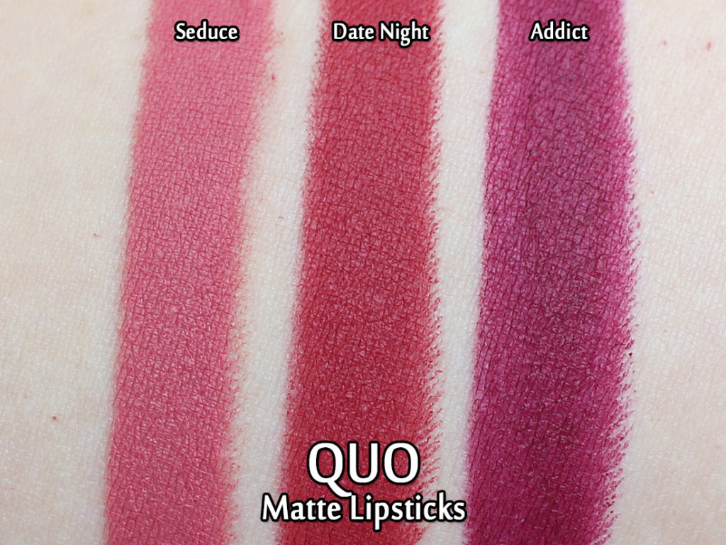 QUO Fall 2018 - Matte Lipsticks in Seduce, Date Night and Addict - swatched